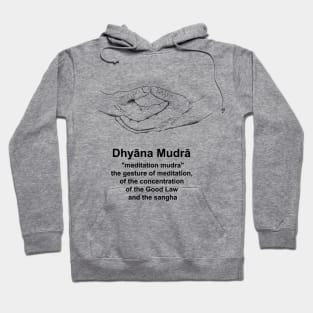 Hand drawn The dhyāna mudrā Hoodie